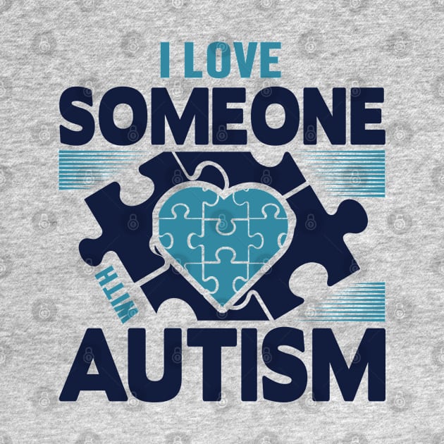 I love someone with autism by Marioma